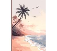 Palm Breeze Beach Travel Journal- For Beach Vacation Notes and Summer Memories - 120 Wide Ruled Pages - Relaxing and Dreamy Notebook Gift