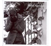 Palm Springs - The Hope That Kills You [Import]