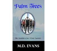 Palm Trees: The Chronicles of the Crystal Charmers