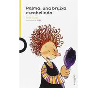 Palma, una bruixa escabellada (BLAVA (+6))