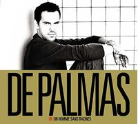 Palmas, Gerald De - Un Homme Sans Racines