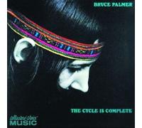 Palmer Bruce - The Cycle Is Complete