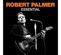 Palmer, Robert - Essential Robert Palmer