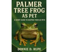 PALMER TREE FROG AS PET