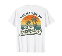 Palmeras Retro al Atardecer You Had Me At Day Drinking Funny Camiseta