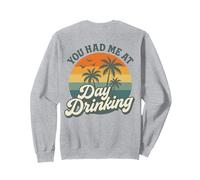 Palmeras Retro al Atardecer You Had Me At Day Drinking Funny Sudadera