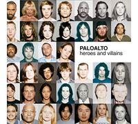 Paloalto - Heroes and Villains