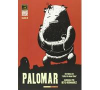 Palomar 2: Historias De Sopa De Gran Pena