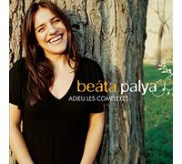 Palya, Bea - Adieu Les Complexes