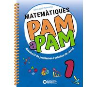 Pam a pam 1. Matemàtiques: Resolució de problemes i pràctica de càlcul (Quaderns)