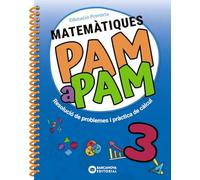 Pam a pam 3. Matemàtiques: Resolució de problemes i pràctica de càlcul (Quaderns)