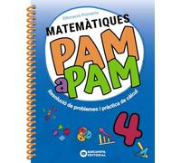 Pam a pam 4. Matemàtiques: Resolució de problemes i pràctica de càlcul (Quaderns)