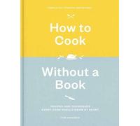 Pam Anderson How to Cook Without a Book (Tapa dura) (Importación USA)