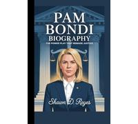 PAM BONDI BIOGRAPHY: THE POWER PLAY THAT REMADE JUSTICE