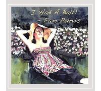 Pam Purvis - I Had a Ball