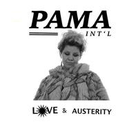 Pama International - Love & Austerity [Vinilo]