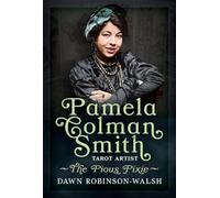 Pamela Colman Smith, Tarot Artist: The Pious Pixie