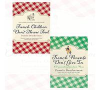 pamela druckerman collection 2 books set (french children don't throw food, french parents don't give in: 100 parenting tips from paris)