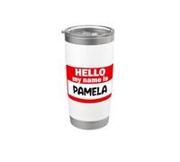Pamela Hello Hi My Name Is - Camiseta con nombre personalizado Vaso térmico de acero inoxidable de doble pared