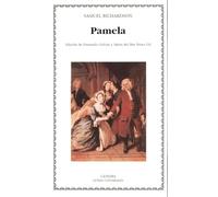 Pamela: o la virtud recompensada (Letras Universales)