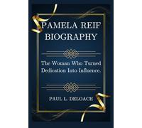 PAMELA REIF biography: The Woman Who Turned Dedication Into Influence.