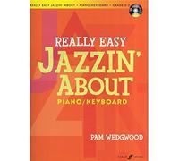 Pamela Wedgwood: Really Easy Jazzin' About (Piano/Keyboard). Partituras para Piano, Teclado