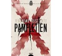 Pamfletten (premio Policia Nacional De Novela 2023)