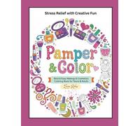 Pamper & Color Bold & Easy Makeup & Cosmetics Coloring Book for Teens & Adults: Stress Relief with Creative Fun
