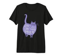 Pamper Me Las Mascotas no se quedan ahí Camiseta Premium