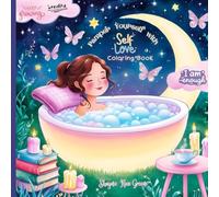 Pamper Yourself with Self-Love Coloring Book