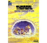 PAN 15 THORGAL 13 ENTRE TIERRA Y LUZ