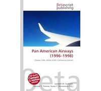 Pan American Airways (1996-1998): Charles Cobb, Airbus A300, Continental Airlines
