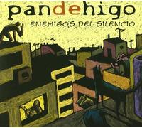 Pan De Higo - Enemigos Del Silencio