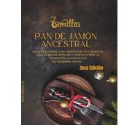 Pan de Jamón Ancestral: Guía Culinaria con Ambientación Musical: Una travesía sonora y poética por la tradición venezolana