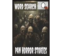 Pan Horror Stories (Books 1 - 5) Word Search Puzle Book: A Chilling Collection of Word Searches Inspired by Classic Horror Tales. Test your nerves and ... (Pan Horror Stories Word Search Puzzle Books)