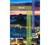 Panache Brazil: A Journey Through the Vibrant Heart of South America: 27 (South America with Panache)
