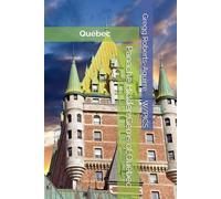 Panache Hidden Gems of Québec: Québec (Panache Canada with Pictures)