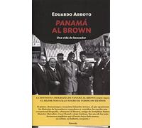 Panamá Al Brown: Una vida de boxeador: 13 (Siglo XX)