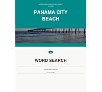 Panama City Beach Word Search: 45 Premium Coastal Puzzles for Adults, Seniors, & Vacationers