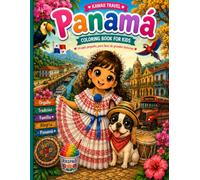 Panamá: Coloring Book for Kids (kawaii travel Adventures)