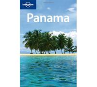 Panama. Ediz. inglese (Lonely Planet Country Guides)