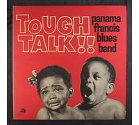 PANAMA FRANCIS - tough talk!!