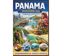 Panama Reiseführer 2026