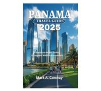 PANAMA TRAVEL GUIDE 2025: Adventure Awaits Surfing Hiking and Wildlife Encounters