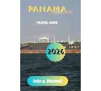 Panama Travel Guide 2026