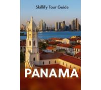 Panama Travel Guide 2026: Discover Hidden Gems, Stunning Beaches, Vibrant Culture, Iconic Cities, Rainforests & Must-See Attractions