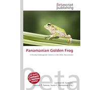 Panamanian Golden Frog: Critically Endangered, Extinct in the Wild, Neurotoxin