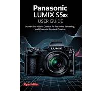Panasonic LUMIX S5 IIX User Guide