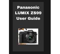 Panasonic LUMIX ZS99 User Guide