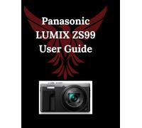 Panasonic LUMIX ZS99 User Guide